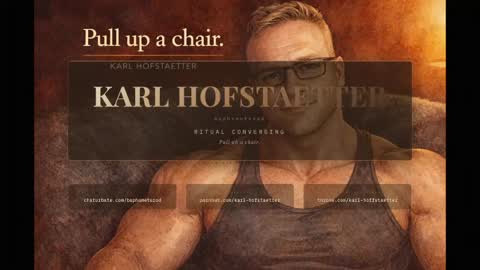 Karl Hofstaetter online show from May 25, 12:49 am