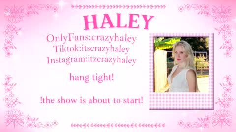 Haley online show from January 10, 6:31 pm