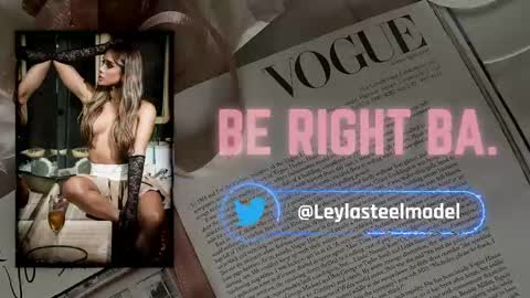 Snapshot of leyla_steel chatting on May 11, 3:51 pm INSTA leylasteel model online show from May 11, 3:51 pm