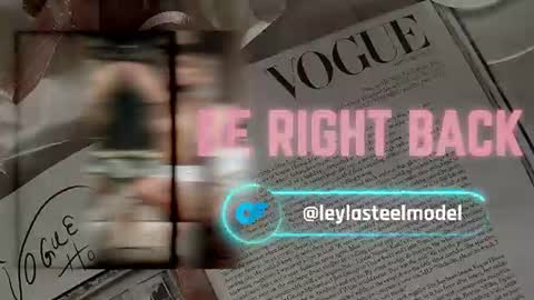 INSTA leylasteel model         online show from June 19, 1:37 pm