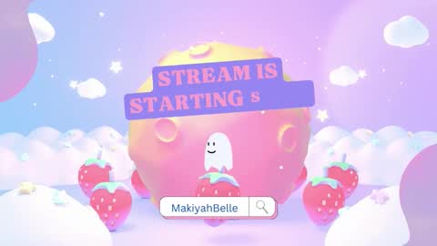 MakiyahBelle online show from February 17, 6:10 am