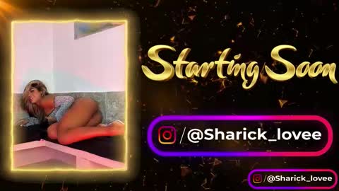 sharick lovee    online show from February 12, 9:48 am