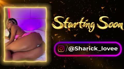 sharick lovee    online show from June 7, 4:33 pm